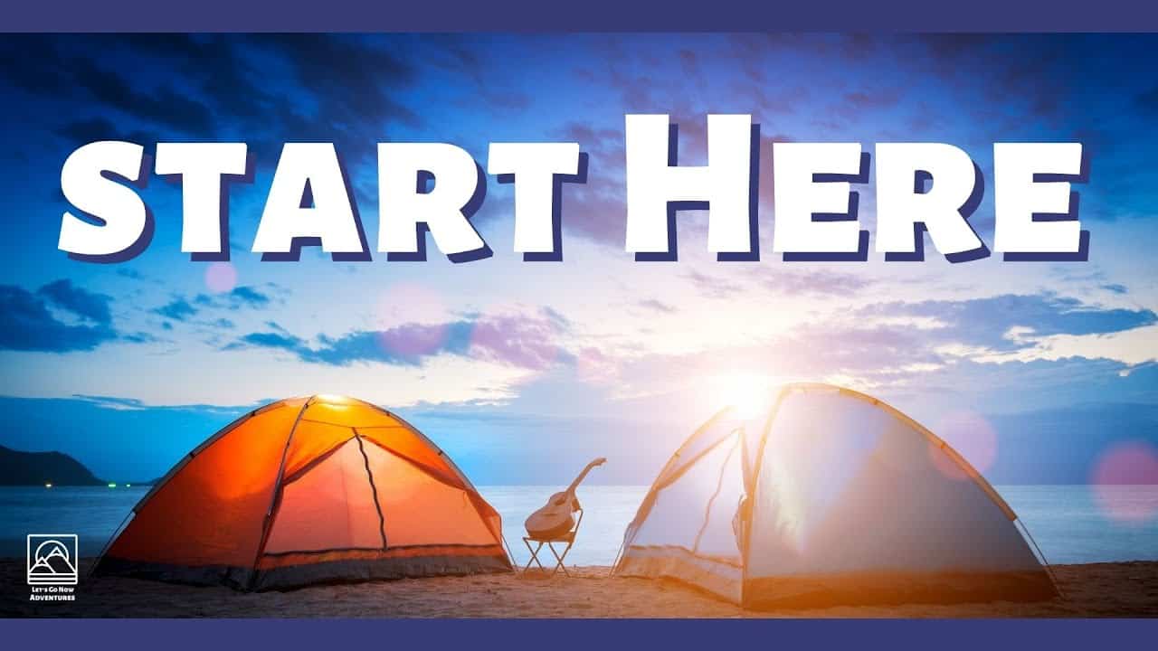 Get started camping with two tents on the beach with the words start here.