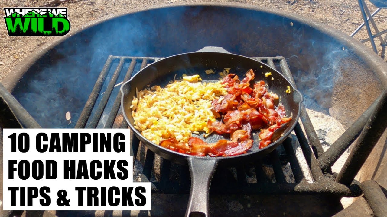 10 outdoor camping food hacks tips and tricks.