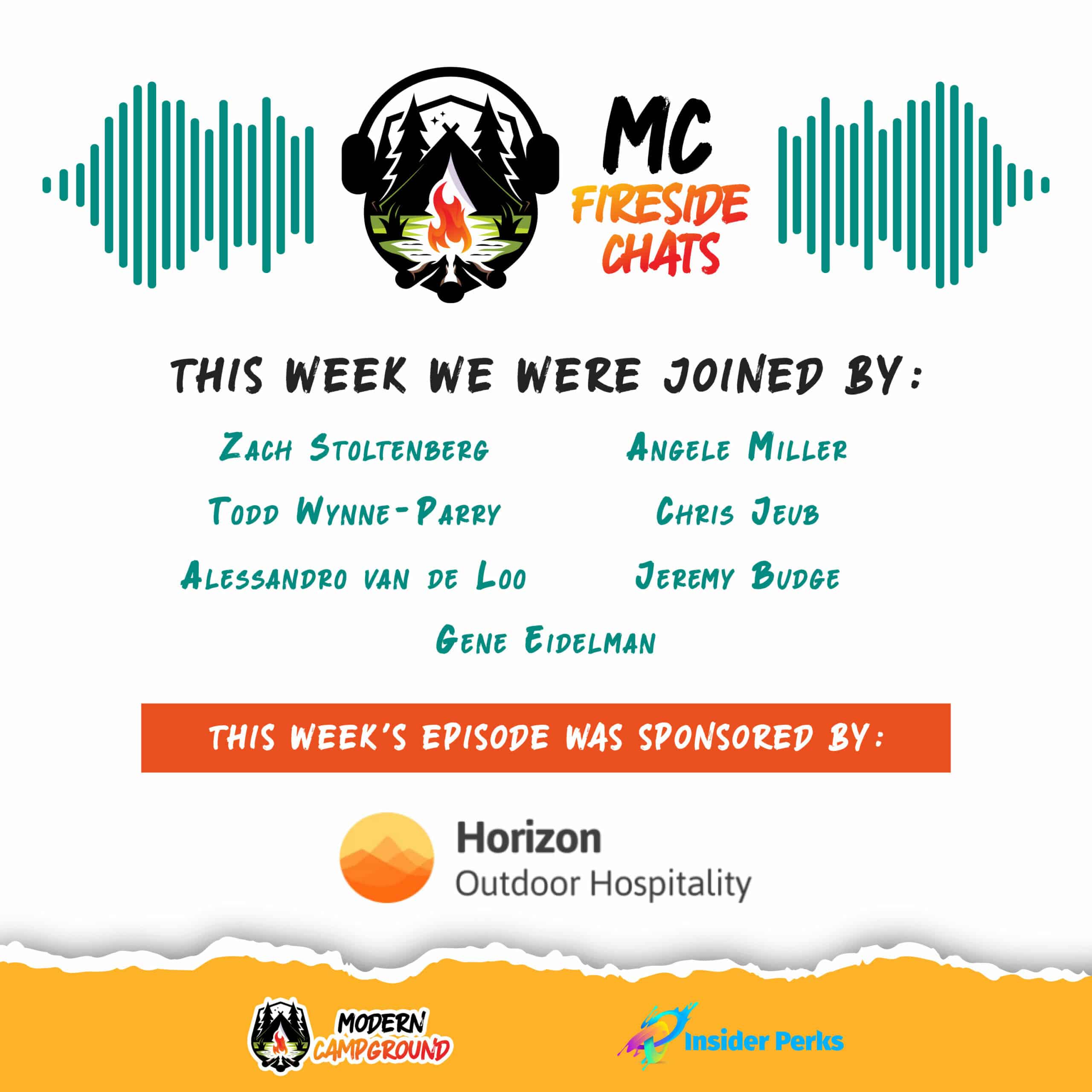 Promotional poster for "MC Fireside Chats" podcast featuring a campfire graphic, upcoming guest names, and horizon-themed design elements, sponsored by Modern Campground and Insider Perks.