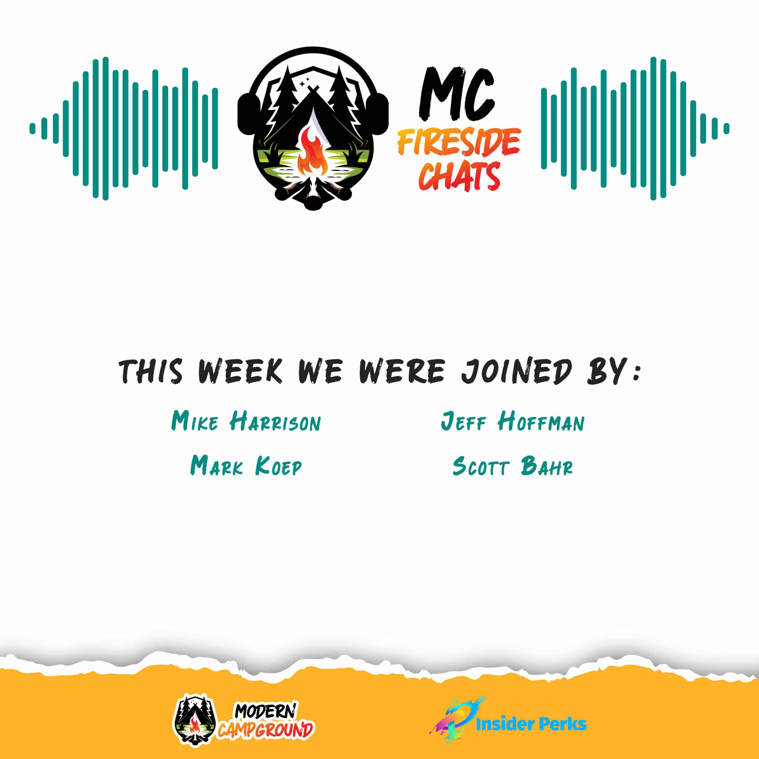 Graphic for "MC Fireside Chats" podcast episode on April 3rd, 2024, featuring guests Mike Harzson, Mark Koep, Jeff Hoffman, and Scott Bahr.